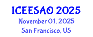 International Conference on Exergy, Energy Systems Analysis and Optimization (ICEESAO) November 01, 2025 - San Francisco, United States