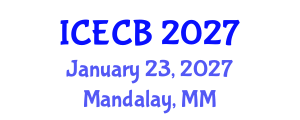 International Conference on Experimental and Computational Biomechanics (ICECB) January 23, 2027 - Mandalay, Myanmar International Conference on Experimental and Computational Biomechanics (ICECB) January 23, 2027 - Mandalay, Myanmar