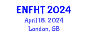 International Conference on Experimental and Numerical Flow and Heat Transfer (ENFHT) April 18, 2024 - London, United Kingdom