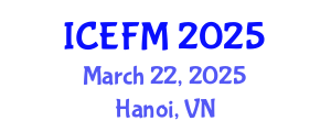 International Conference on Experimental Fluid Mechanics (ICEFM) March 22, 2025 - Hanoi, Vietnam