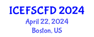 International Conference on Experimental Fluid Science and Computational Fluid Dynamics (ICEFSCFD) April 22, 2024 - Boston, United States