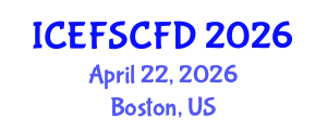 International Conference on Experimental Fluid Science and Computational Fluid Dynamics (ICEFSCFD) April 22, 2026 - Boston, United States