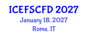 International Conference on Experimental Fluid Science and Computational Fluid Dynamics (ICEFSCFD) January 18, 2027 - Rome, Italy International Conference on Experimental Fluid Science and Computational Fluid Dynamics (ICEFSCFD) January 18, 2027 - Rome, Italy