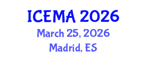 International Conference on Experimental Mechanics and Applications (ICEMA) March 25, 2026 - Madrid, Spain