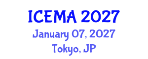 International Conference on Experimental Mechanics and Applications (ICEMA) January 07, 2027 - Tokyo, Japan International Conference on Experimental Mechanics and Applications (ICEMA) January 07, 2027 - Tokyo, Japan