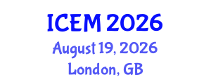 International Conference on Experimental Mechanics (ICEM) August 19, 2026 - London, United Kingdom International Conference on Experimental Mechanics (ICEM) August 19, 2026 - London, United Kingdom