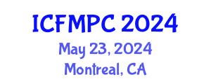 International Conference on Family Medicine and Primary Care (ICFMPC) May 23, 2024 - Montreal, Canada