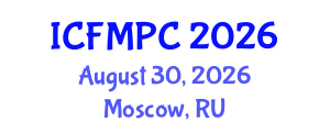 International Conference on Family Medicine and Primary Care (ICFMPC) August 30, 2026 - Moscow, Russia