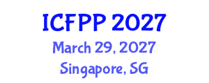 International Conference on Family Physicians and Practice (ICFPP) March 29, 2027 - Singapore, Singapore International Conference on Family Physicians and Practice (ICFPP) March 29, 2027 - Singapore, Singapore