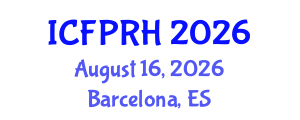 International Conference on Family Planning and Reproductive Health (ICFPRH) August 16, 2026 - Barcelona, Spain