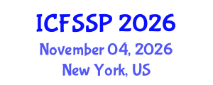 International Conference on Family Studies and Sociological Perspectives (ICFSSP) November 04, 2026 - New York, United States International Conference on Family Studies and Sociological Perspectives (ICFSSP) November 04, 2026 - New York, United States