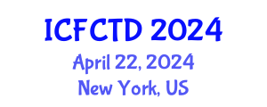 International Conference on Fashion, Clothing and Textile Design (ICFCTD) April 22, 2024 - New York, United States