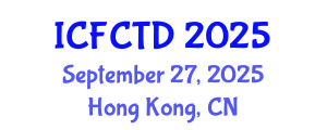 International Conference on Fashion, Clothing and Textile Design (ICFCTD) September 27, 2025 - Hong Kong, China
