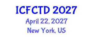 International Conference on Fashion, Clothing and Textile Design (ICFCTD) April 22, 2027 - New York, United States International Conference on Fashion, Clothing and Textile Design (ICFCTD) April 22, 2027 - New York, United States