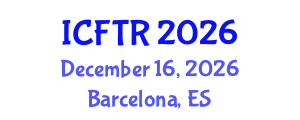International Conference on Fashion Theory and Research (ICFTR) December 16, 2026 - Barcelona, Spain International Conference on Fashion Theory and Research (ICFTR) December 16, 2026 - Barcelona, Spain