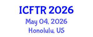 International Conference on Fashion Theory and Research (ICFTR) May 04, 2026 - Honolulu, United States International Conference on Fashion Theory and Research (ICFTR) May 04, 2026 - Honolulu, United States