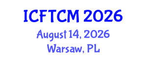 International Conference on Fashion Trends, Clothing and Media (ICFTCM) August 14, 2026 - Warsaw, Poland