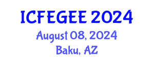 International Conference on Female Education and Gender Equality in Education (ICFEGEE) August 08, 2024 - Baku, Azerbaijan