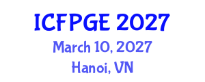 International Conference on Feminist Politics and Gender Equality (ICFPGE) March 10, 2027 - Hanoi, Vietnam International Conference on Feminist Politics and Gender Equality (ICFPGE) March 10, 2027 - Hanoi, Vietnam