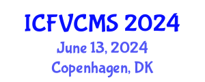 International Conference on Film, Visual, Cultural and Media Sciences (ICFVCMS) June 13, 2024 - Copenhagen, Denmark