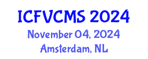 International Conference on Film, Visual, Cultural and Media Sciences (ICFVCMS) November 04, 2024 - Amsterdam, Netherlands