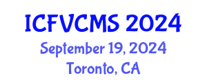 International Conference on Film, Visual, Cultural and Media Sciences (ICFVCMS) September 19, 2024 - Toronto, Canada