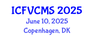 International Conference on Film, Visual, Cultural and Media Sciences (ICFVCMS) June 10, 2025 - Copenhagen, Denmark