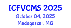 International Conference on Film, Visual, Cultural and Media Sciences (ICFVCMS) October 04, 2025 - Madagascar, Madagascar