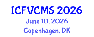 International Conference on Film, Visual, Cultural and Media Sciences (ICFVCMS) June 10, 2026 - Copenhagen, Denmark