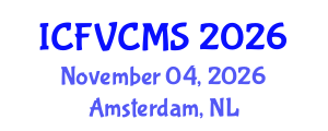 International Conference on Film, Visual, Cultural and Media Sciences (ICFVCMS) November 04, 2026 - Amsterdam, Netherlands