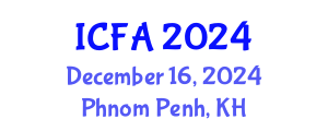 International Conference on Finance and Accounting (ICFA) December 16, 2024 - Phnom Penh, Cambodia