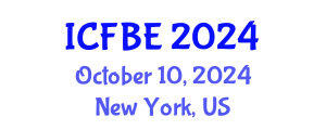 International Conference on Finance and Business Economics (ICFBE) October 10, 2024 - New York, United States