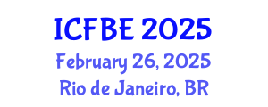 International Conference on Finance and Business Economics (ICFBE) February 26, 2025 - Rio de Janeiro, Brazil
