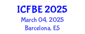International Conference on Finance and Business Economics (ICFBE) March 04, 2025 - Barcelona, Spain