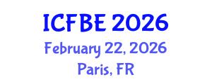 International Conference on Finance and Business Economics (ICFBE) February 22, 2026 - Paris, France