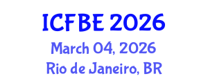 International Conference on Finance and Business Economics (ICFBE) March 04, 2026 - Rio de Janeiro, Brazil
