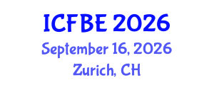 International Conference on Finance and Business Economics (ICFBE) September 16, 2026 - Zurich, Switzerland