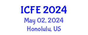 International Conference on Finance and Econometrics (ICFE) May 02, 2024 - Honolulu, United States