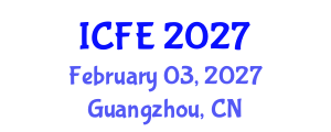 International Conference on Finance and Economics (ICFE) February 03, 2027 - Guangzhou, China International Conference on Finance and Economics (ICFE) February 03, 2027 - Guangzhou, China