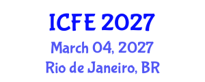 International Conference on Finance and Economics (ICFE) March 04, 2027 - Rio de Janeiro, Brazil International Conference on Finance and Economics (ICFE) March 04, 2027 - Rio de Janeiro, Brazil