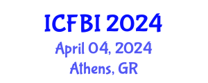 International Conference on Finance, Banking and Insurance (ICFBI) April 04, 2024 - Athens, Greece