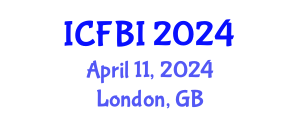 International Conference on Finance, Banking and Insurance (ICFBI) April 11, 2024 - London, United Kingdom