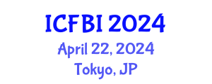 International Conference on Finance, Banking and Insurance (ICFBI) April 22, 2024 - Tokyo, Japan