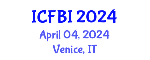 International Conference on Finance, Banking and Insurance (ICFBI) April 04, 2024 - Venice, Italy