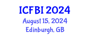 International Conference on Finance, Banking and Insurance (ICFBI) August 15, 2024 - Edinburgh, United Kingdom