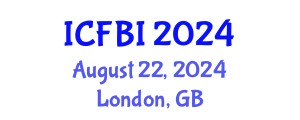 International Conference on Finance, Banking and Insurance (ICFBI) August 22, 2024 - London, United Kingdom