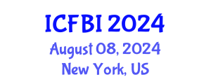 International Conference on Finance, Banking and Insurance (ICFBI) August 08, 2024 - New York, United States