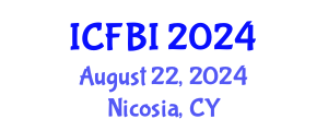 International Conference on Finance, Banking and Insurance (ICFBI) August 22, 2024 - Nicosia, Cyprus