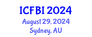 International Conference on Finance, Banking and Insurance (ICFBI) August 29, 2024 - Sydney, Australia