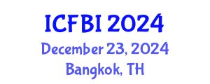 International Conference on Finance, Banking and Insurance (ICFBI) December 23, 2024 - Bangkok, Thailand